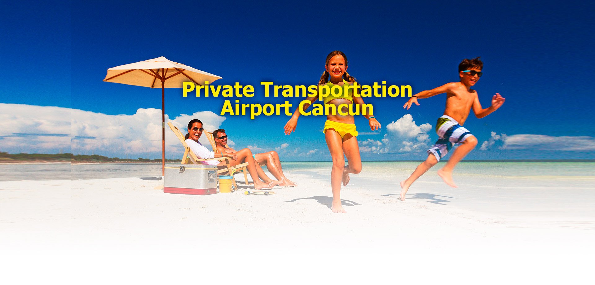 EXPLORE VARIOUS OPTIONS TO PRIVATE TRANSFER FROM CANCUN AIRPORT TO HOTEL