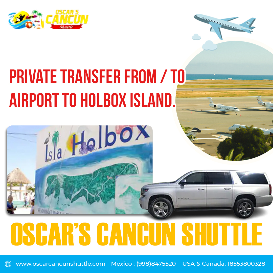 Affordable and the most effortless transfer to Holbox