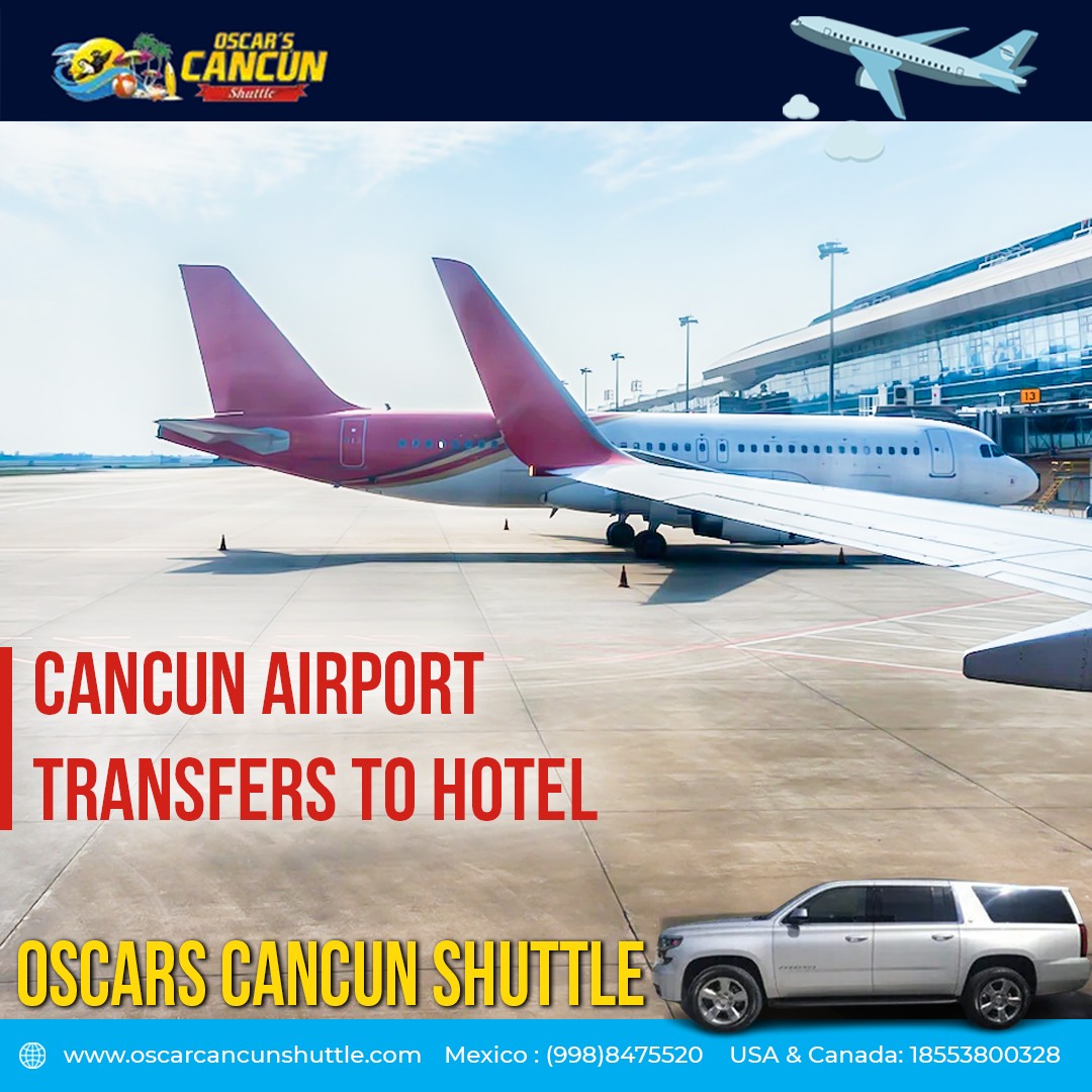 Cancun Shuttle Transportation: Your Ticket to Stress-Free Travel